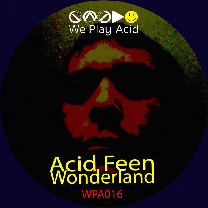 ACID FEEN - Wonderland (remixes)