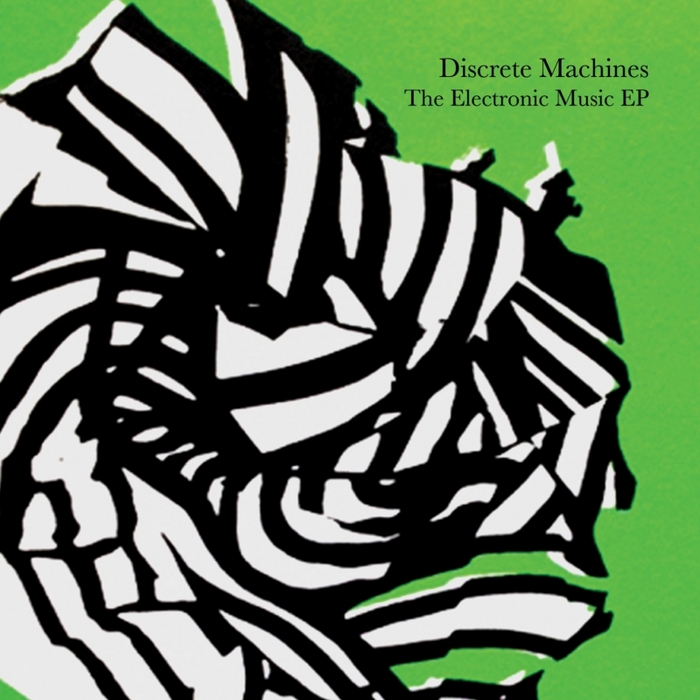 DISCRETE MACHINES - The Electronic Music EP