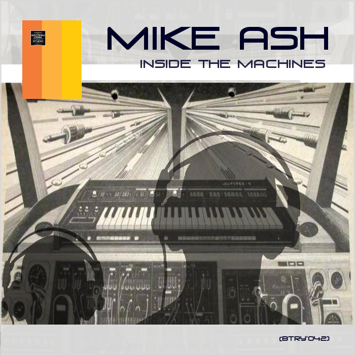 MIKE ASH - Inside The Machines