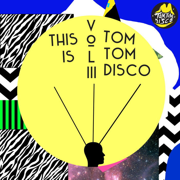 VARIOUS - This Is Tom Tom Disco Vol 3