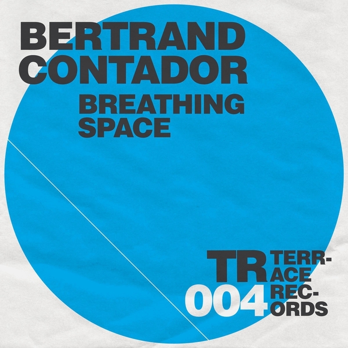 BERTRAND CONTADOR - Breathing Space