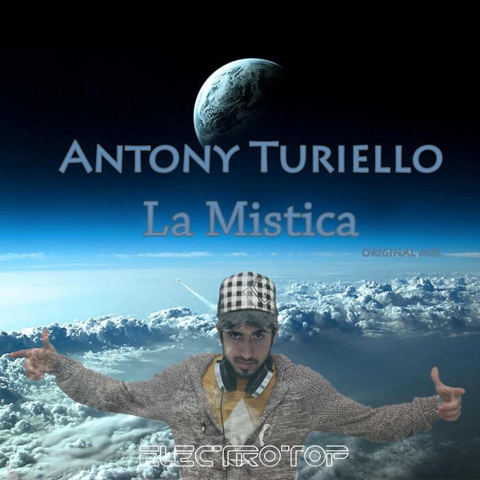 TURIELLO, Antony - La Mistica