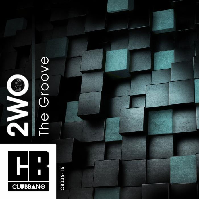 2WO DJS - The Groove