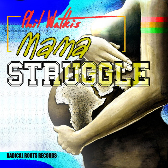 WATKIS, Phil - Mama Struggle