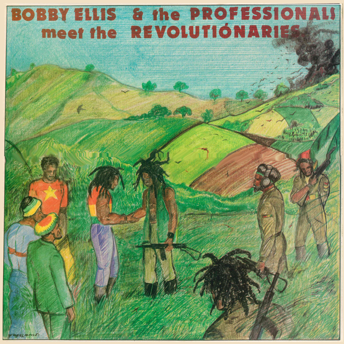 Bobby Ellis/The Professionals - Meet The Revolutionaries