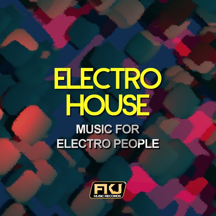 Various: Electro House (music for electro people) at Juno Download