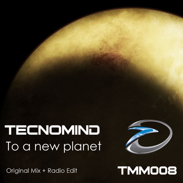 TECNOMIND - To A New Planet