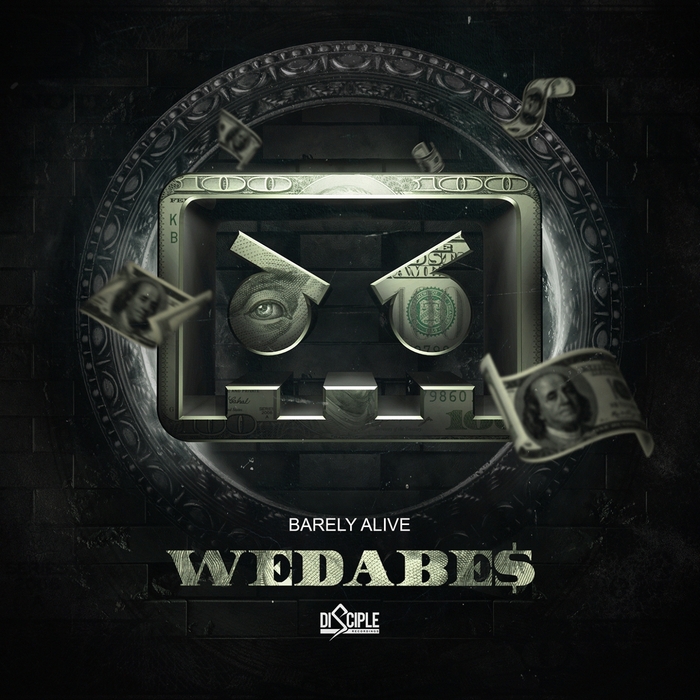 BARELY ALIVE feat SPLITBREED - Wedabe$