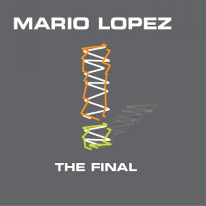 LOPEZ, Mario - The Final