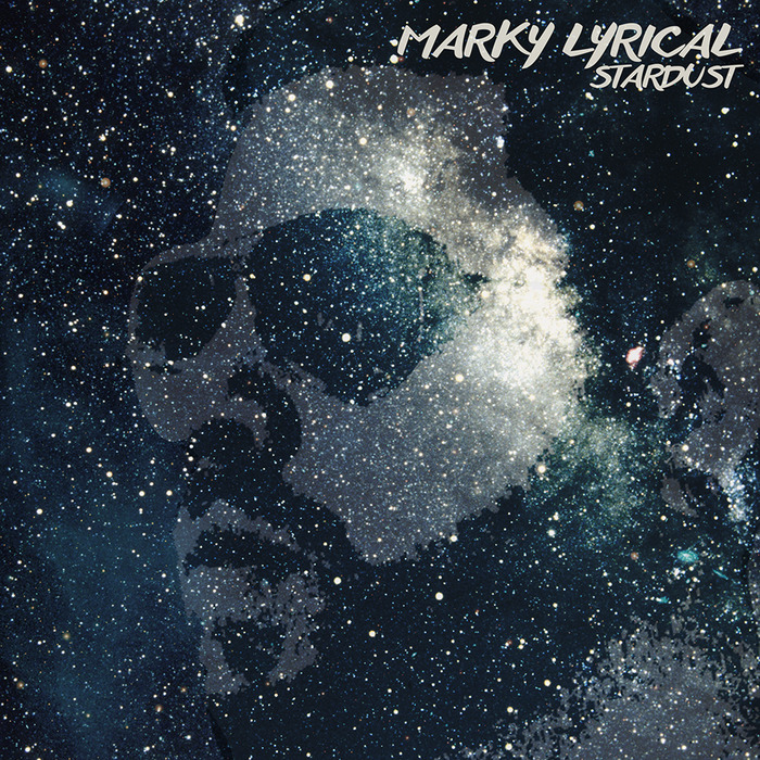 MARKY LYRICAL - Stardust