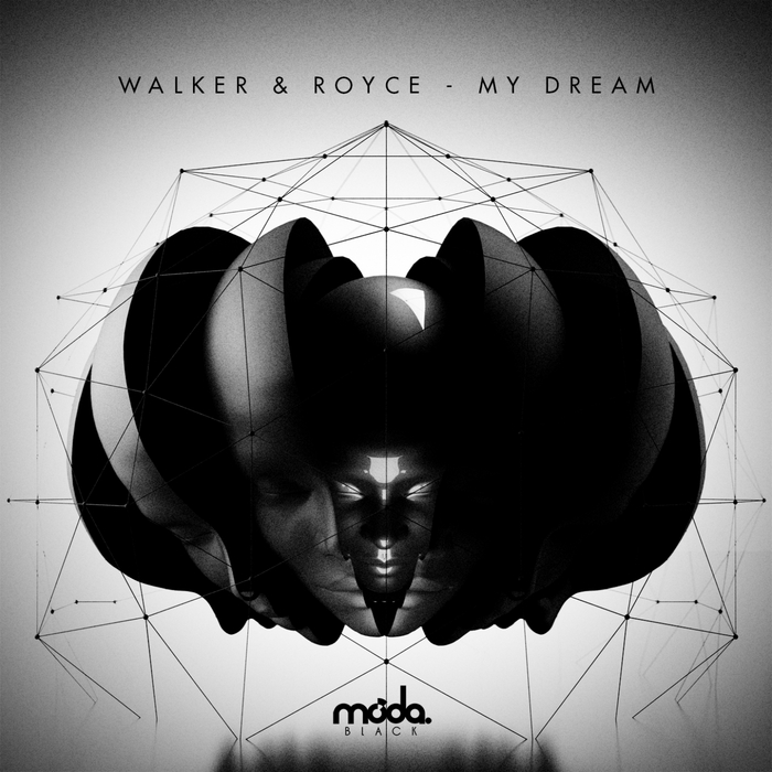 WALKER & ROYCE - My Dream
