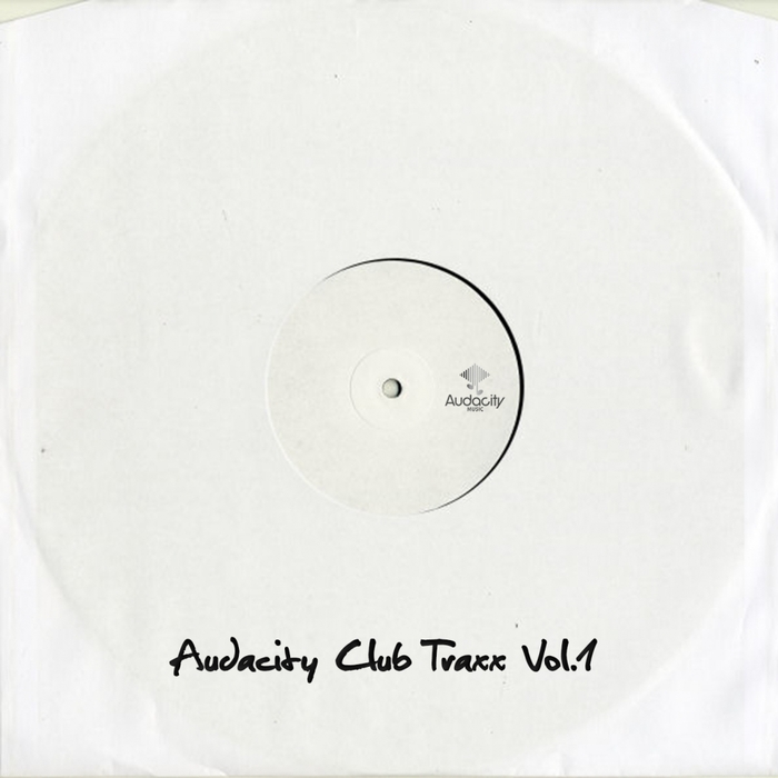 VARIOUS - Audacity Club Traxx Vol 1 (Tech Edition)