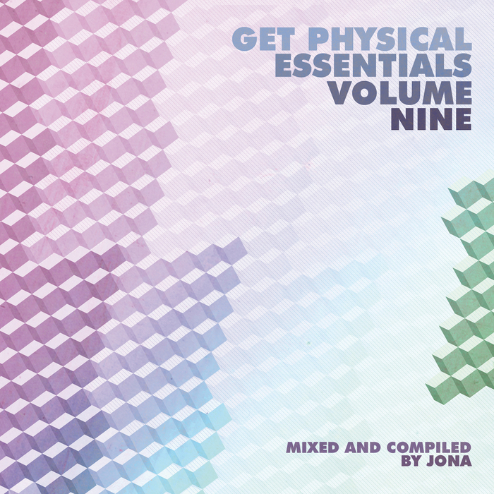 JONA/VARIOUS - Get Physical Music Presents: Essentials Vol 9 - Mixed & Compiled By Jona