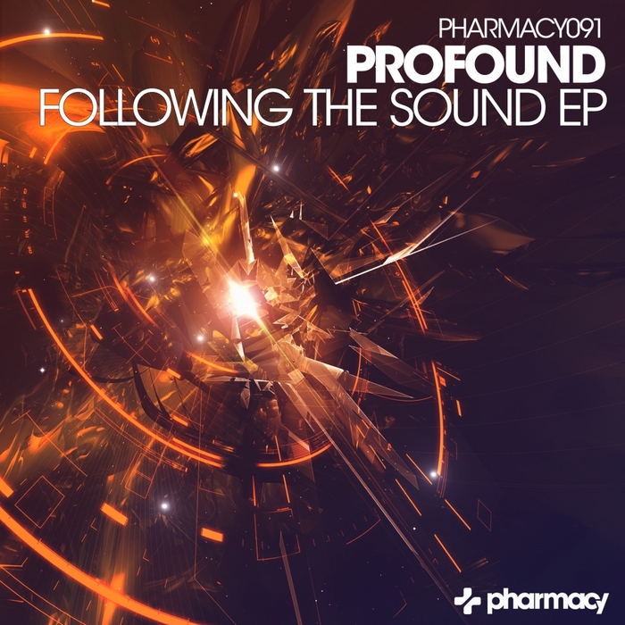 PROFOUND - Following The Sound EP