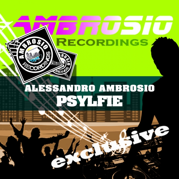 AMBROSIO, Alessandro - Psylfie