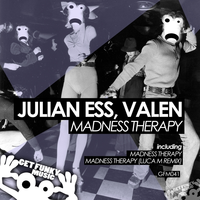 ESS, Julian/VALEN - Madness Therapy
