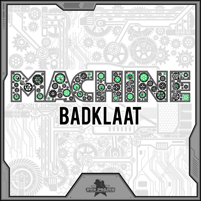 BADKLAAT - Machine EP