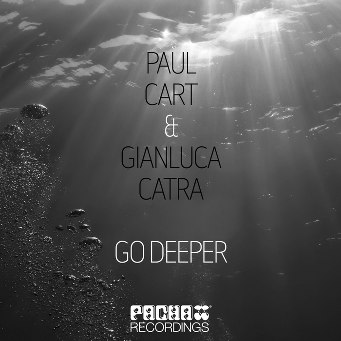 CART, Paul/GIANLUCA CATRA - Go Deeper