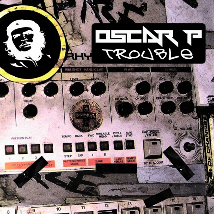 OSCAR P - Trouble (remixes)
