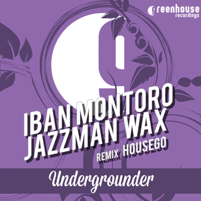 MONTORO, Iban/JAZZMAN WAX - Undergrounder
