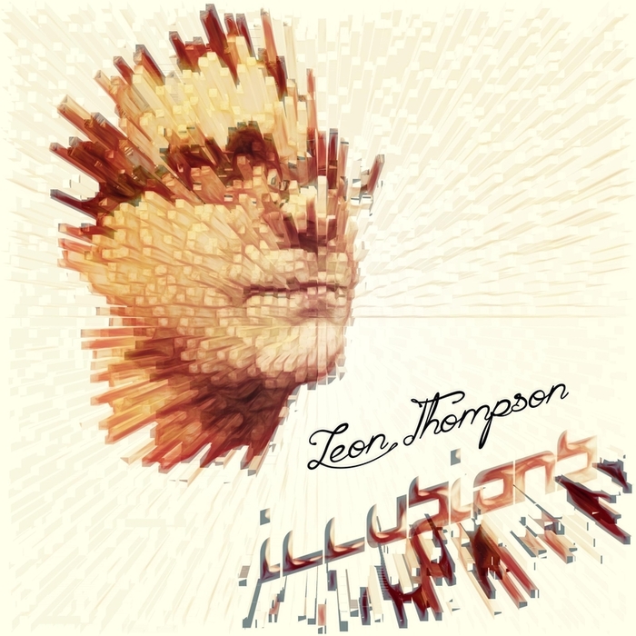 THOMPSON, Leon - Illusions EP