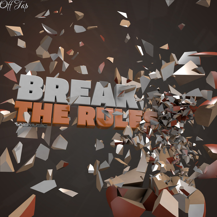 OFF TAP - Break The Rules