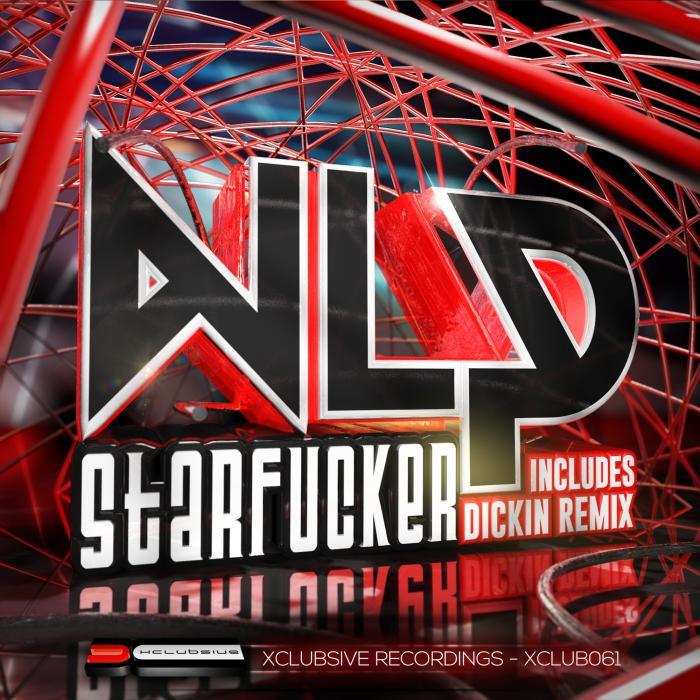 Starfucker (explicit) by Nlp on MP3, WAV, FLAC, AIFF & ALAC at Juno ...