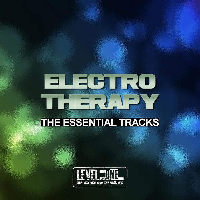 VARIOUS - Electro Therapy: The Essential Tracks