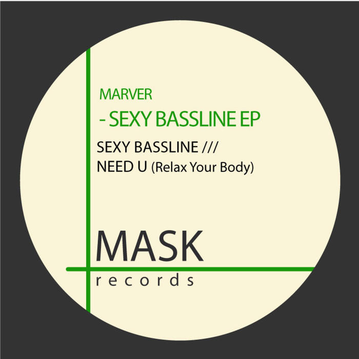 MARVER - Sexy Bassline EP