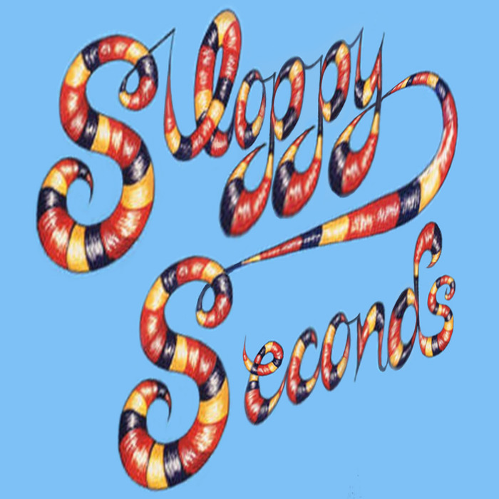 SLOPPY SECONDS - Dreams Remastered