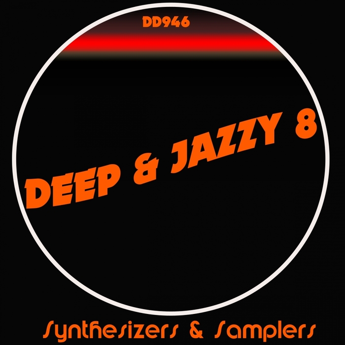 SYNTHESIZERS & SAMPLERS - Deep & Jazzy 8
