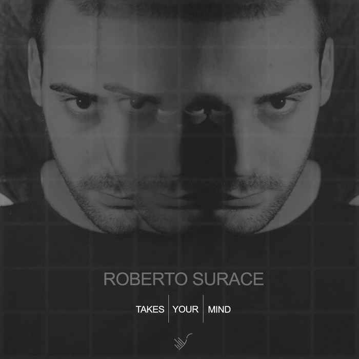 SURACE, Roberto - Takes Your Mind