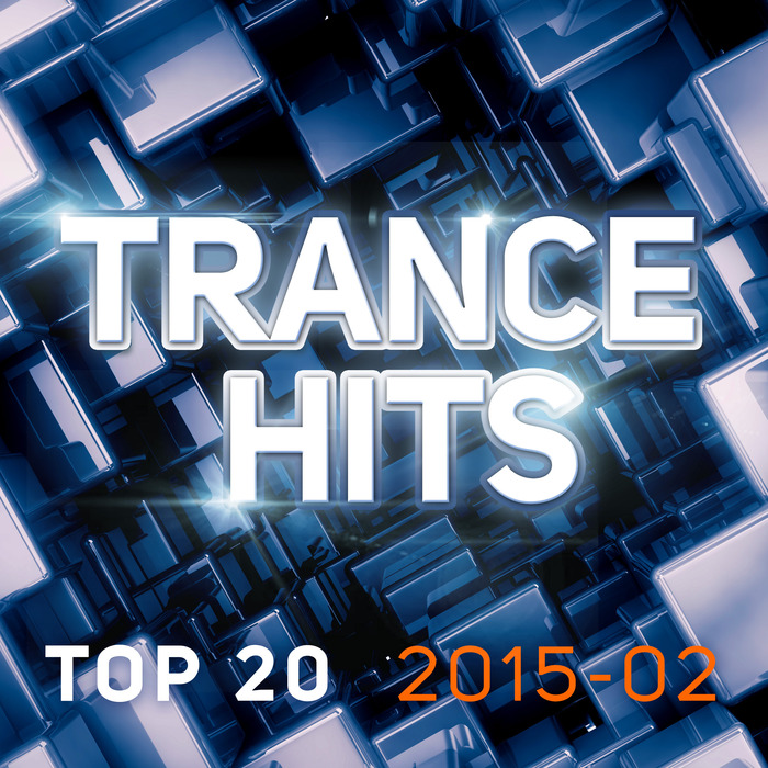 VARIOUS - Trance Hits Top 20 2015 02