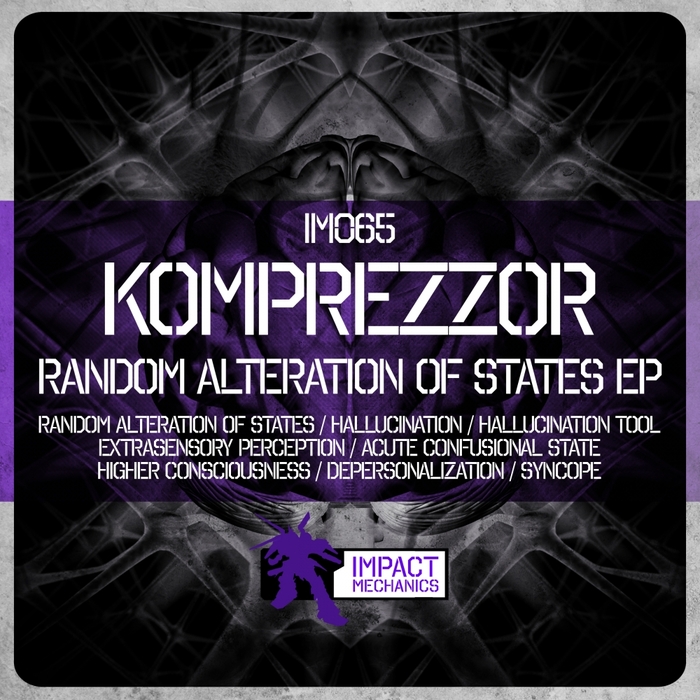 KOMPREZZOR - Random Alteration Of States EP