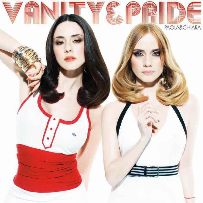 PAOLA & CHIARA - Vanity & Pride EP