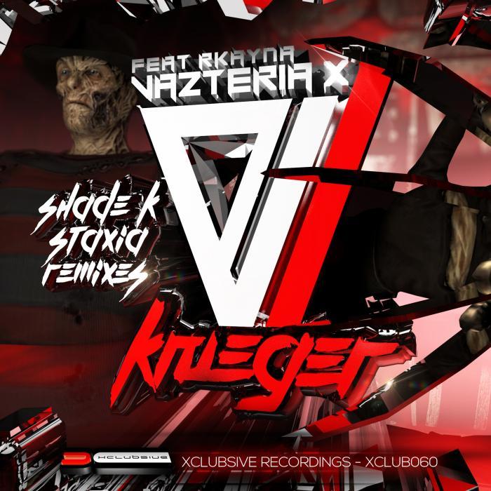 VAZTERIA X feat RKAYNA - Krueger (remixes)