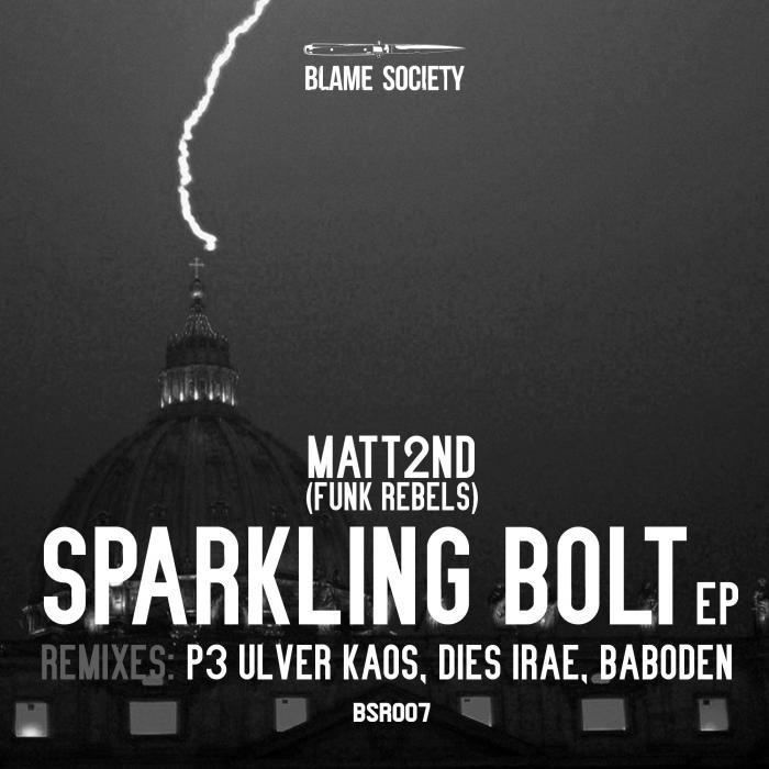 MATT2ND - Sparkling Bolt - EP