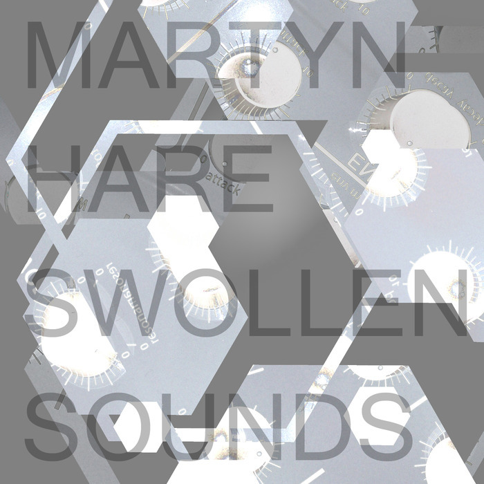 HARE, Martyn - Swollen Sounds