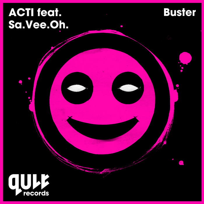 ACTI feat SAVEEOH - Buster