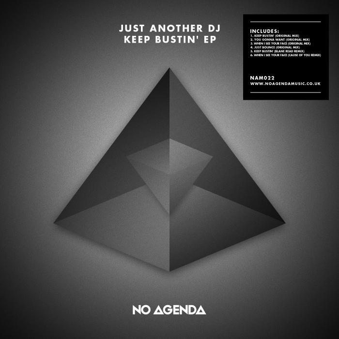 JUST ANOTHER DJ - Keep Bustin' EP