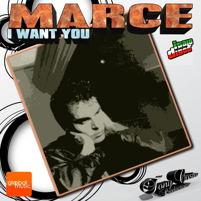 MARCE - I Want You