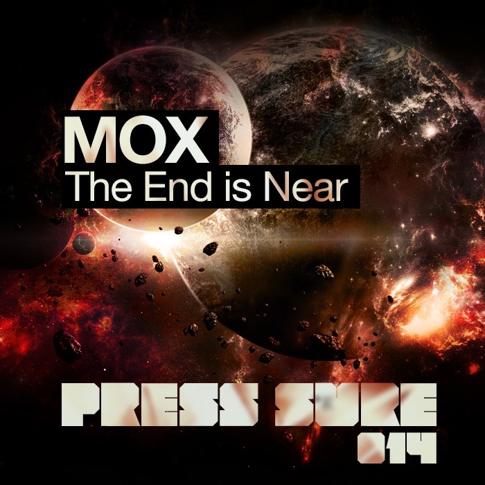 MOX - The End Is Near