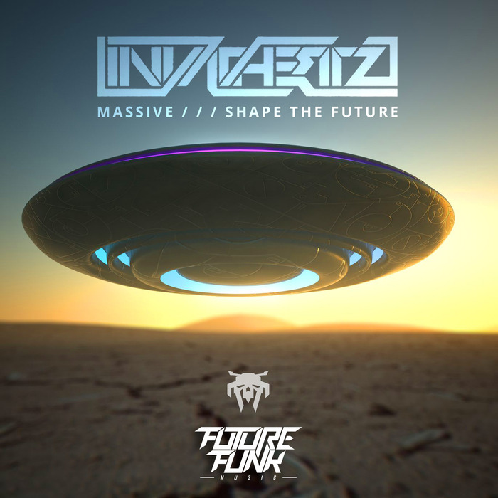 INVADHERTZ - Massive/Shape The Future