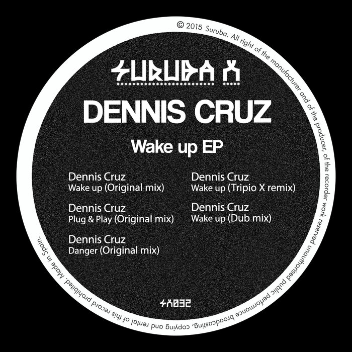 CRUZ, Dennis - Wake Up EP