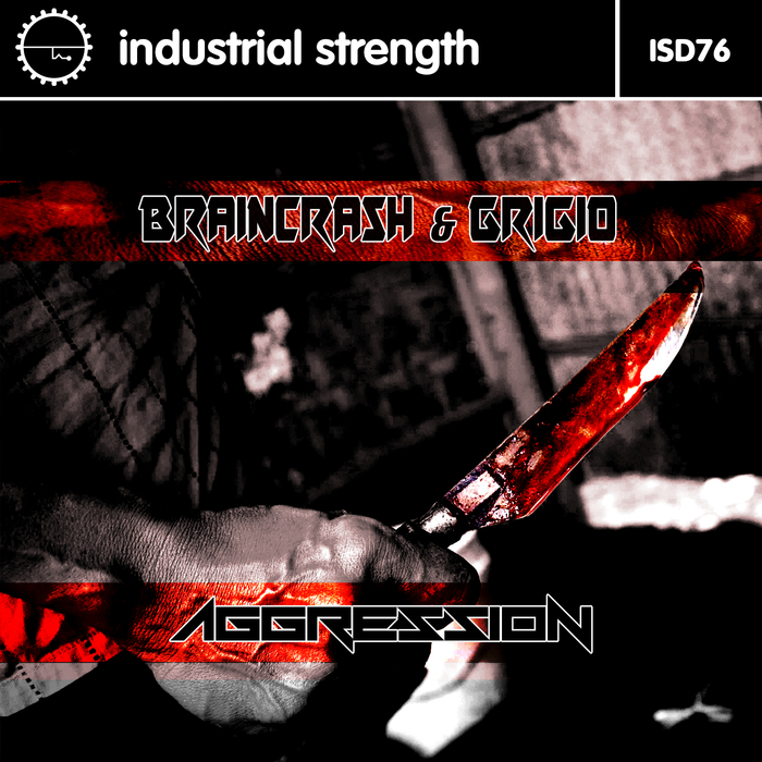 BRAINCRASH/GRIGIO/LENNY DEE - Aggression