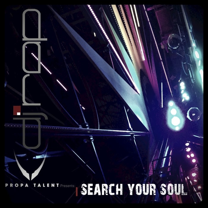 DJ RAP - Search Your Soul