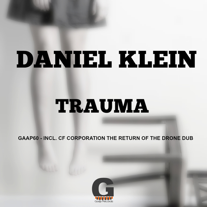 KLEIN, Daniel - Trauma (remix)