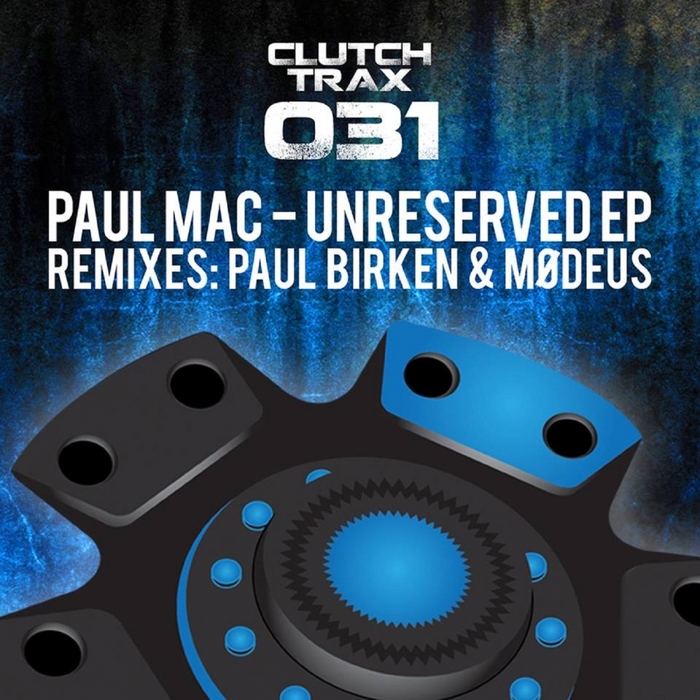 MAC, Paul - Unreserved - EP
