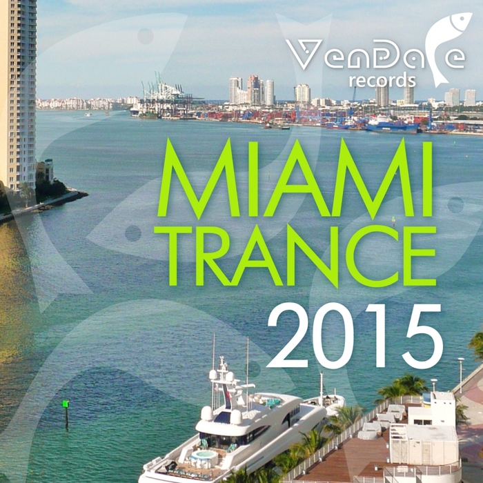 Various: Vendace Records Miami Trance 2015 At Juno Download