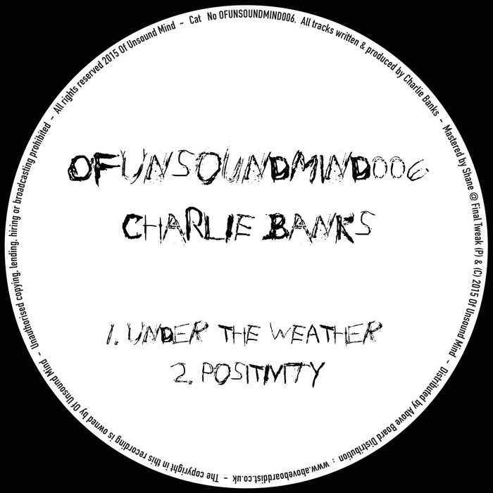 BANKS, Charlie - OFUNSOUNDMIND006